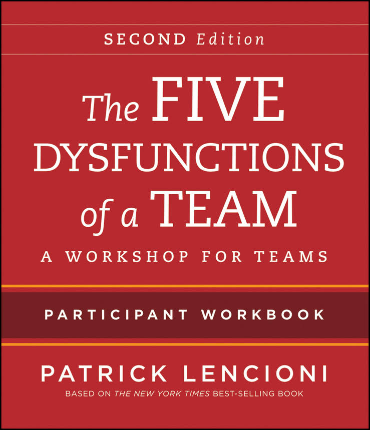 5 Dysfunctions of a Team. Patrick Lencioni 5 dysfunctions of a Team. Патрик Ленсиони. Патрик Ленсиони 5 пороков команды.